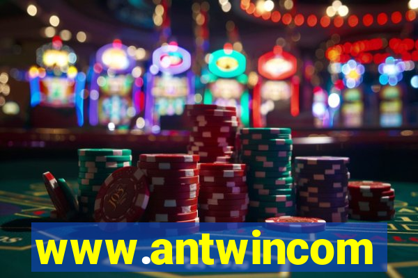 www.antwincom