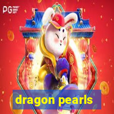 dragon pearls