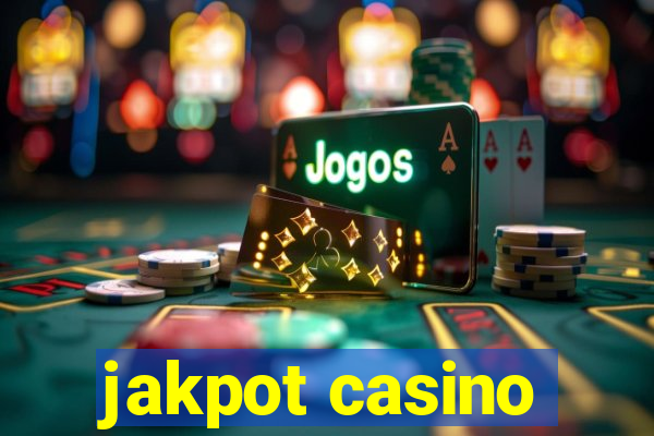 jakpot casino