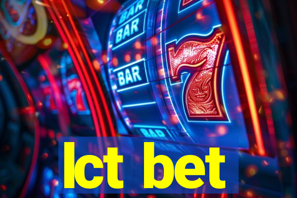 lct bet