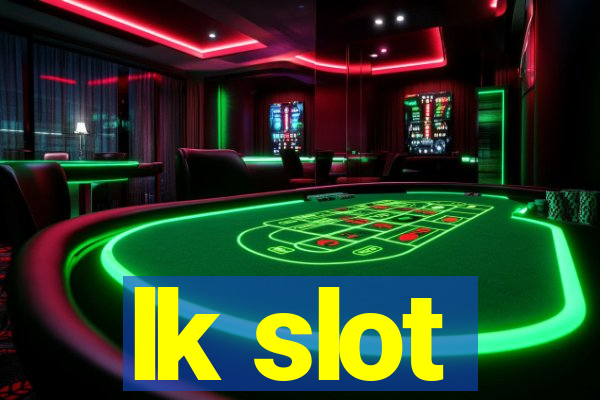 lk slot