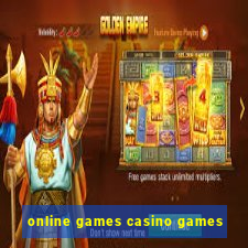 online games casino games