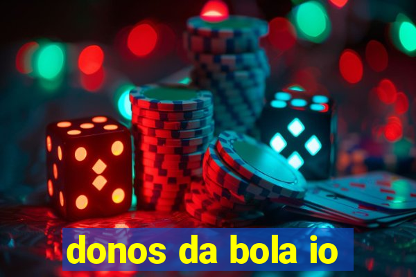 donos da bola io