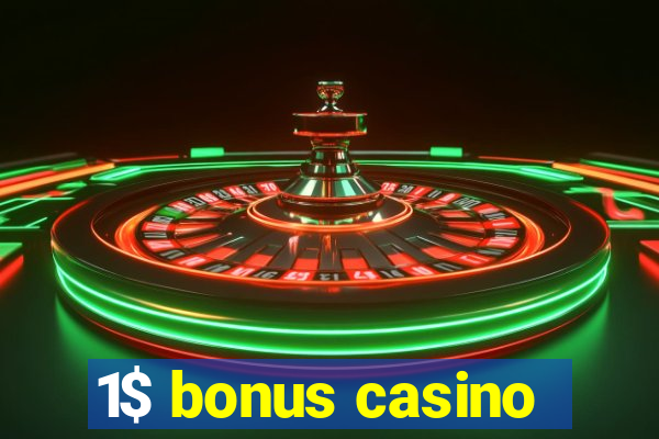 1$ bonus casino