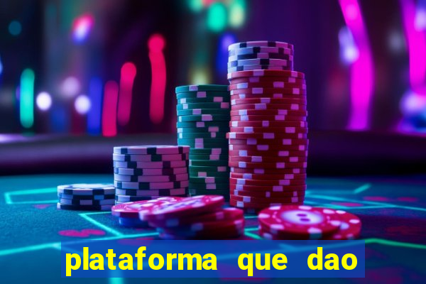 plataforma que dao b?nus para jogar