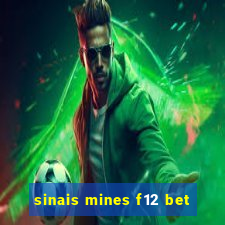 sinais mines f12 bet