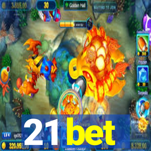 21 bet