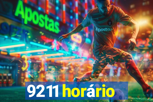 9211 horário