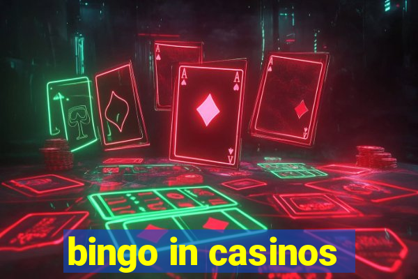 bingo in casinos