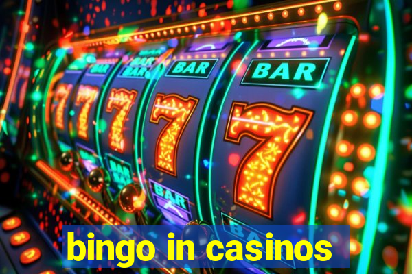 bingo in casinos