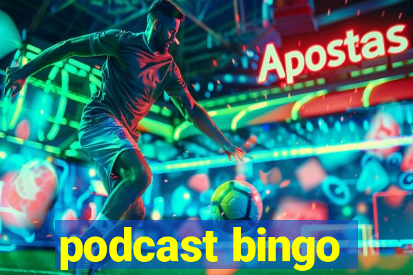 podcast bingo