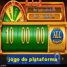 jogo do plataforma