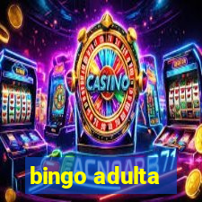 bingo adulta