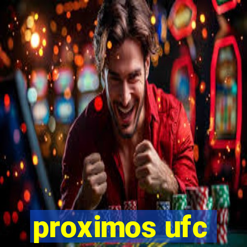 proximos ufc