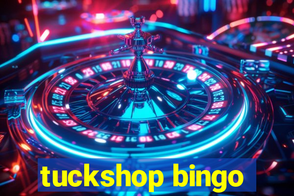 tuckshop bingo