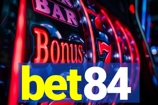 bet84