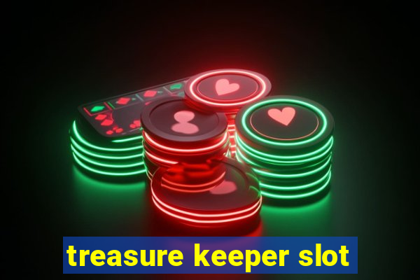 treasure keeper slot