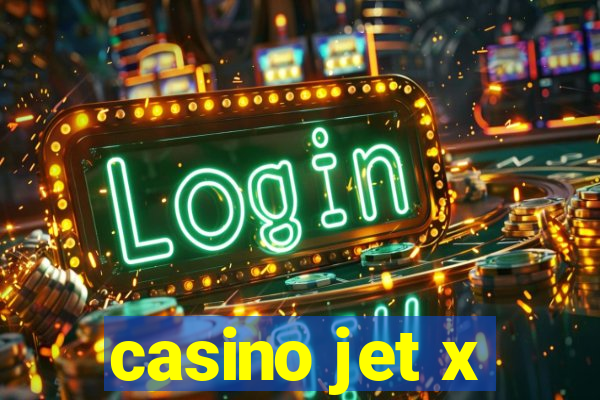 casino jet x