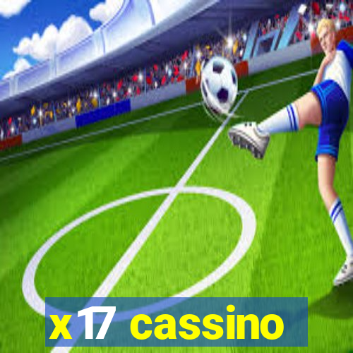 x17 cassino