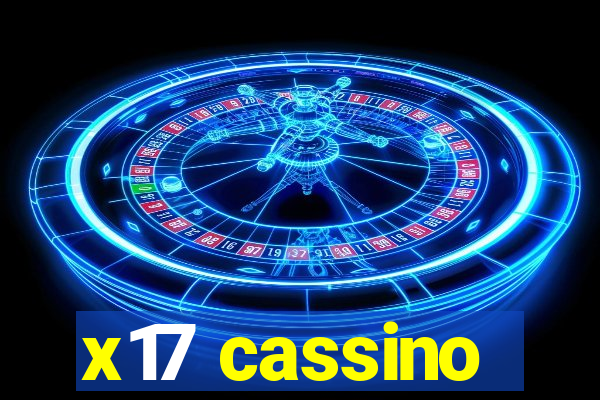 x17 cassino