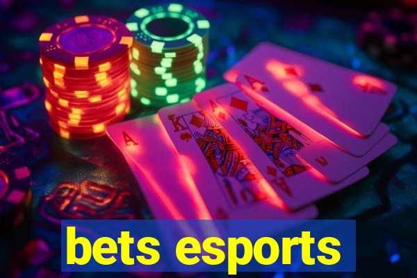 bets esports