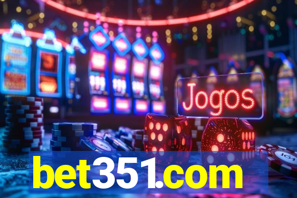 bet351.com