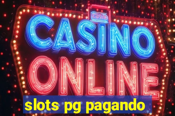 slots pg pagando