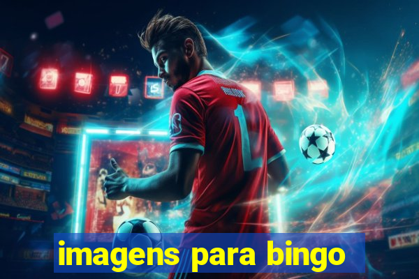 imagens para bingo