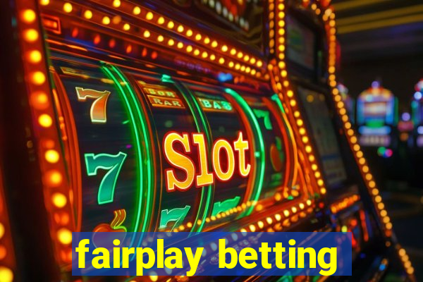 fairplay betting