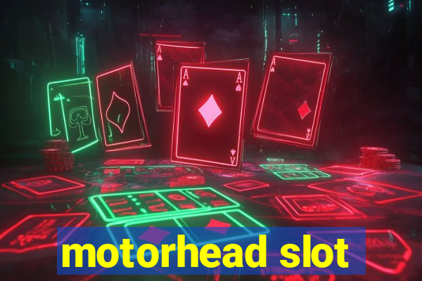 motorhead slot