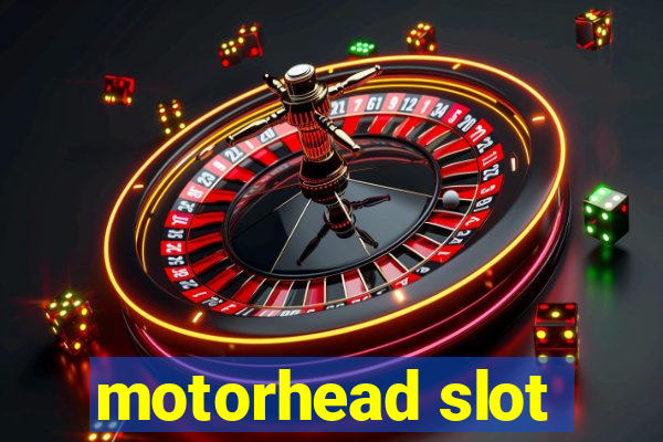 motorhead slot