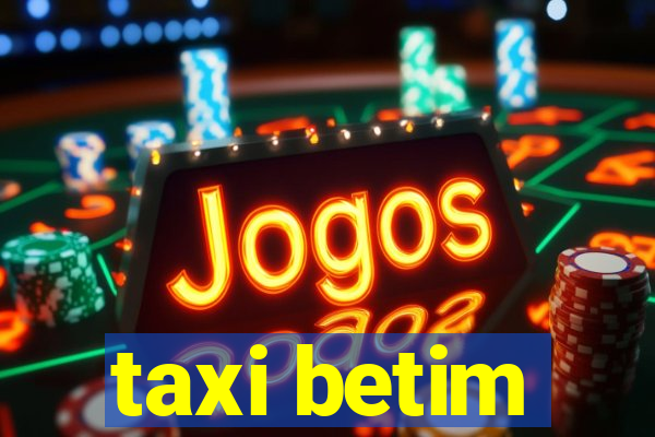 taxi betim