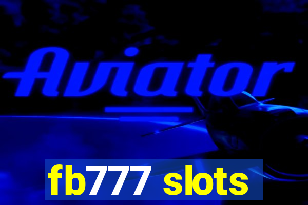 fb777 slots