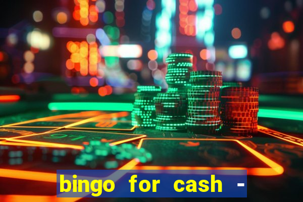 bingo for cash - real money