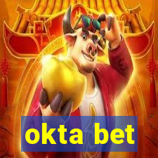 okta bet