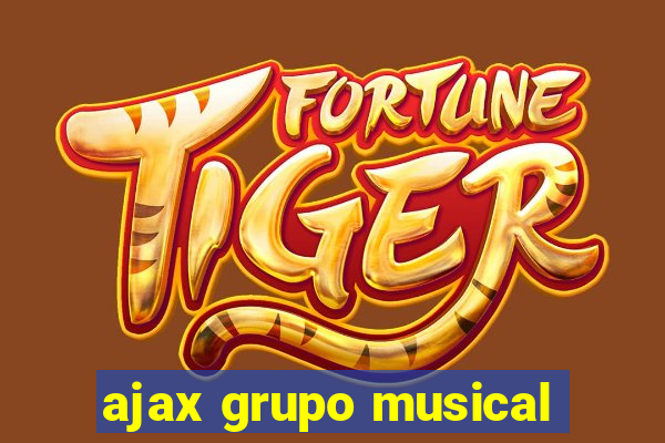 ajax grupo musical