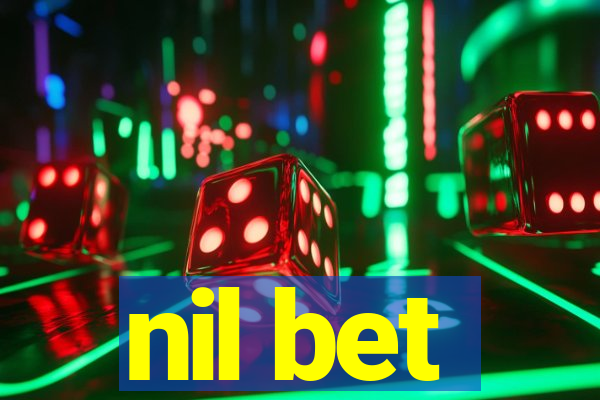 nil bet