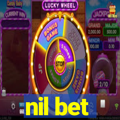 nil bet