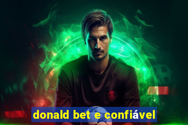 donald bet e confiável