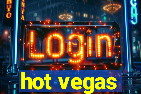 hot vegas