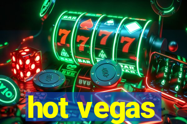 hot vegas