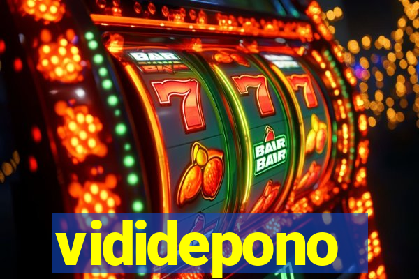 vididepono