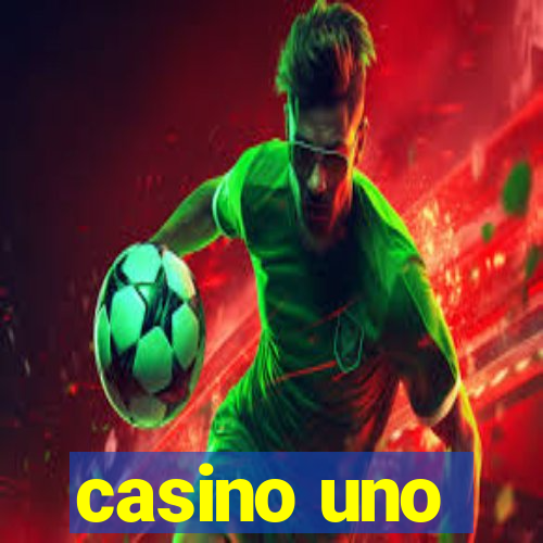 casino uno