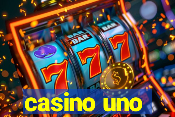 casino uno