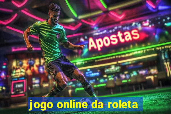 jogo online da roleta