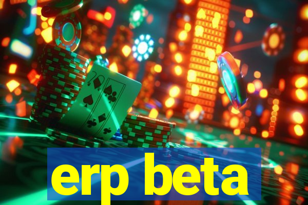 erp beta