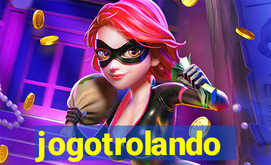 jogotrolando