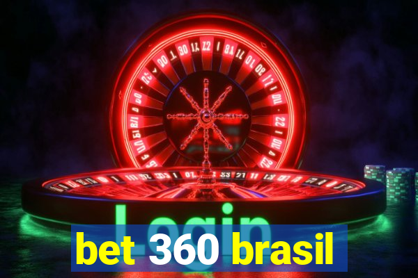 bet 360 brasil