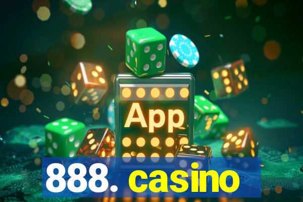 888. casino