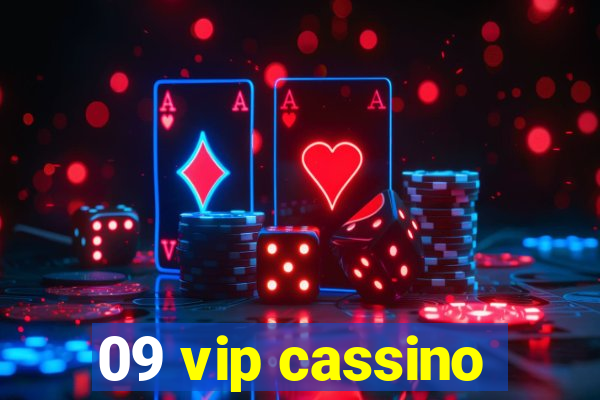 09 vip cassino